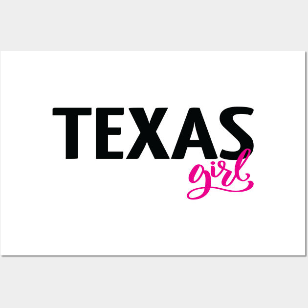 Texas Girl Wall Art by ProjectX23Red